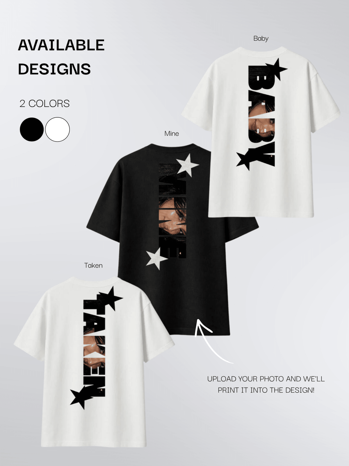 Mine / Taken / Baby Photo Shirt